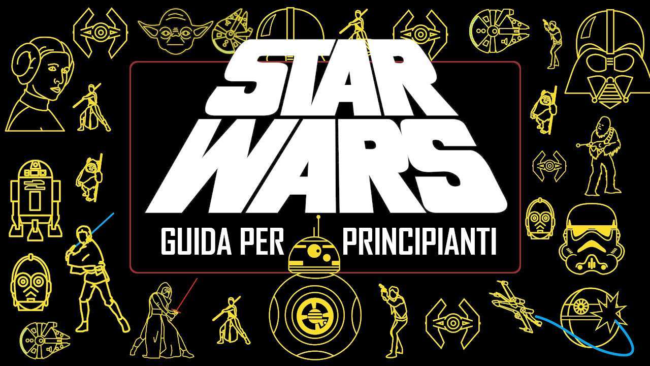Star Wars: guida per iniziare per principianti