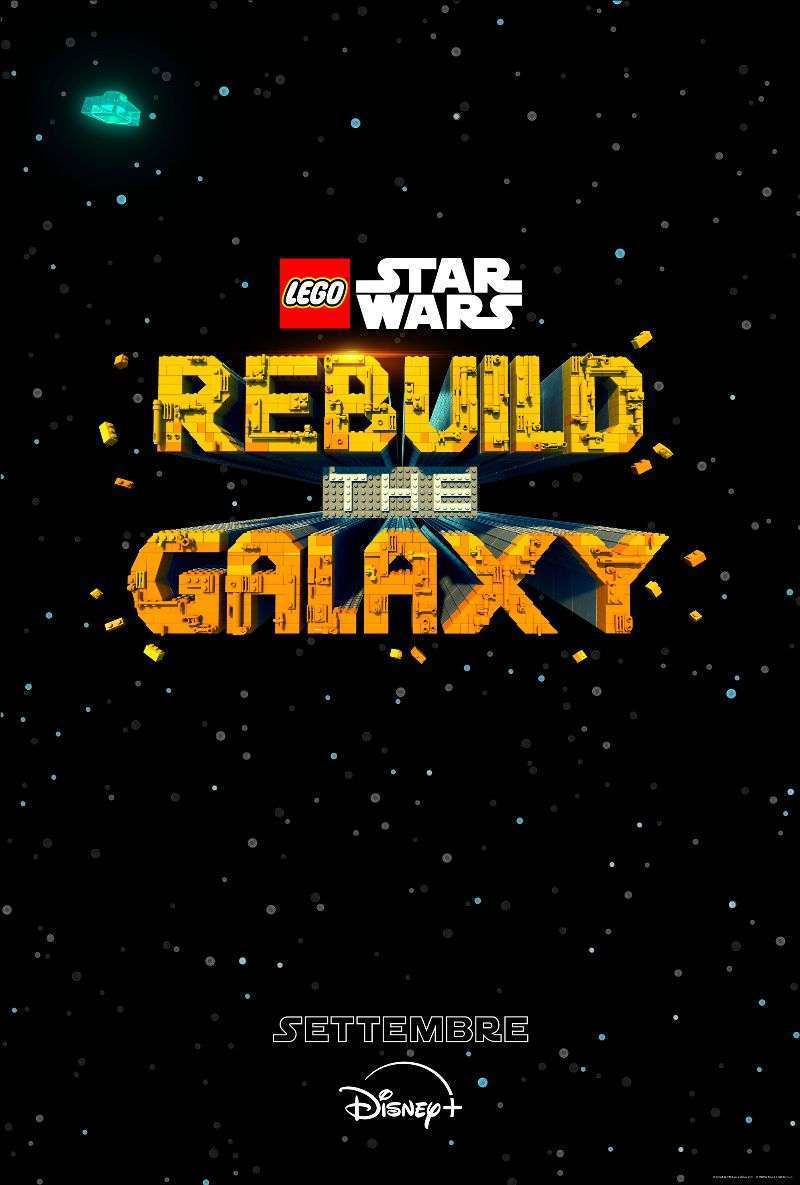Lego Star Wars: Rebuild the Galaxy, ecco la sinossi ufficiale e la data di uscita su Disney+