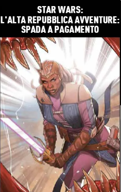 Il passato di Kelnacca e tutte le uscite Star Wars di Panini di Marzo 2025