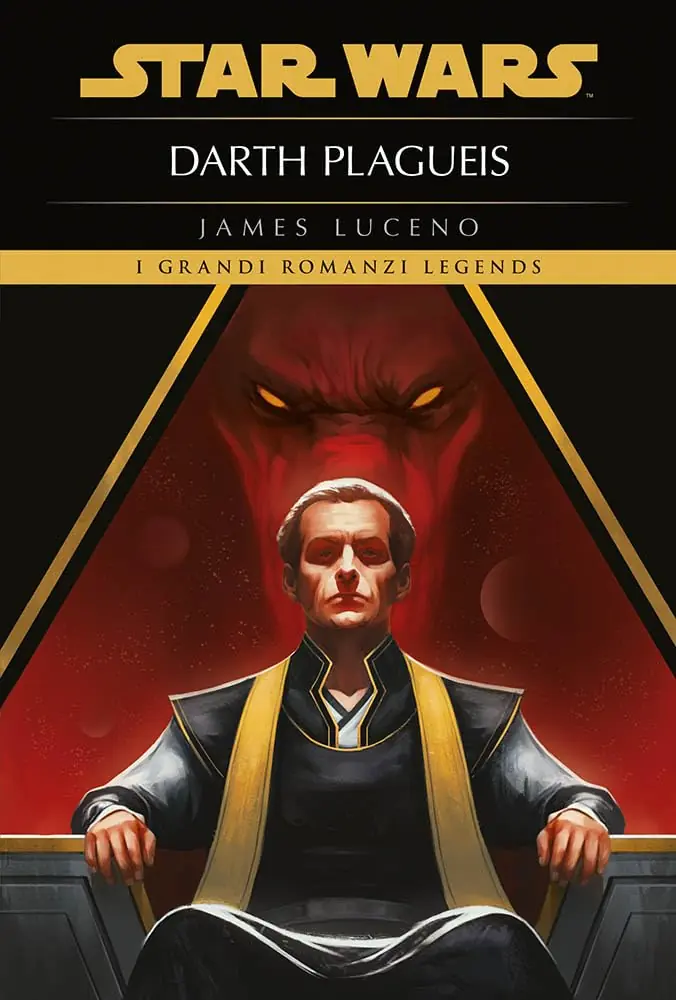 Darth Plagueis – Guida al Romanzo Legends